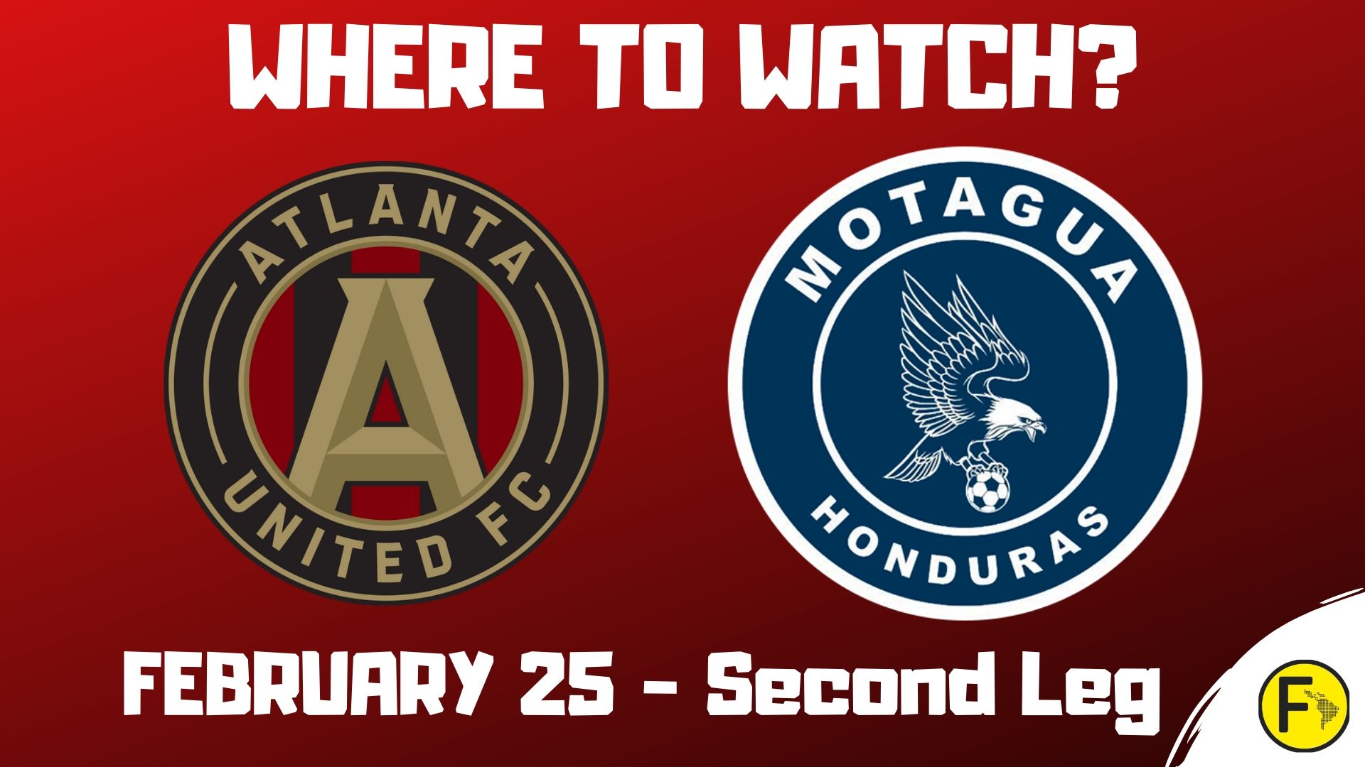 Atlanta United vs Motagua 2020 Second-Leg