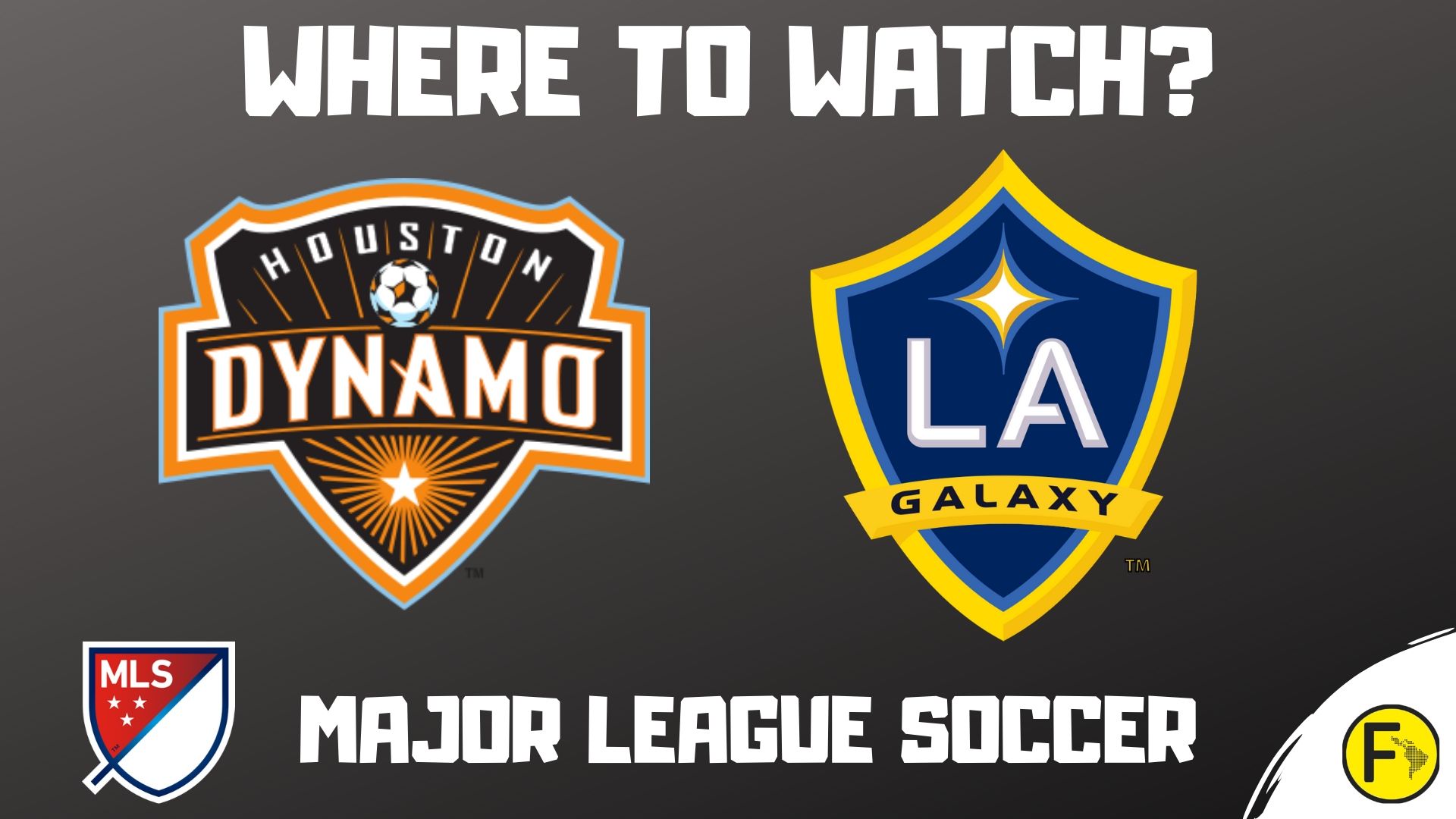 Houston Dynamo vs LA Galaxy Major League Soccer 2020