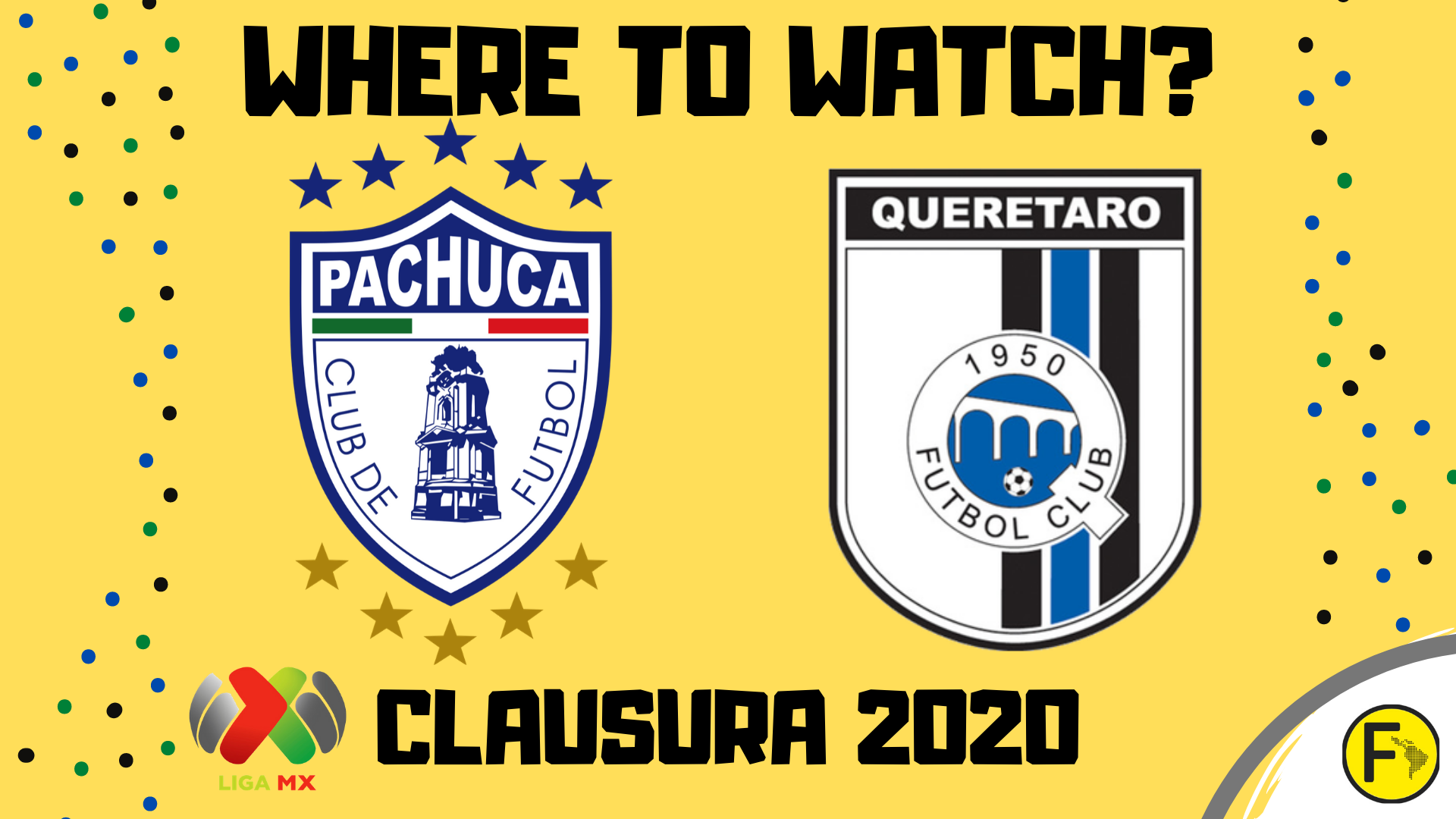 Pachuca vs Queretaro- How to Watch Live Online Stream, TV, Liga MX (2