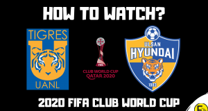 Tigres UANL vs Ulsan Hyundai- FIFA Club World Cup
