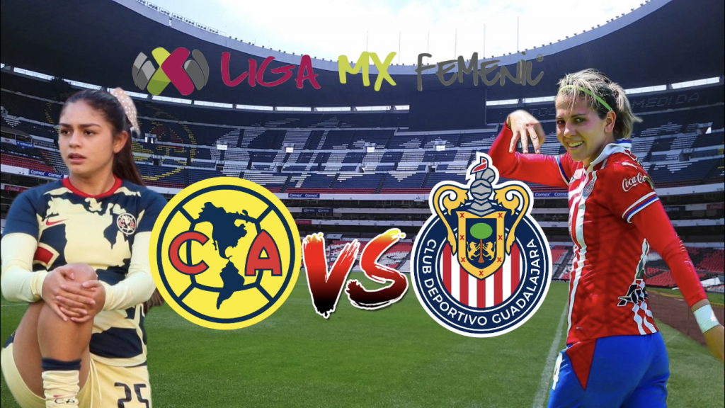America Vs Chivas Liga Mx Femenil Watch Live Online Info Preview Futnsoccer [ 576 x 1024 Pixel ]