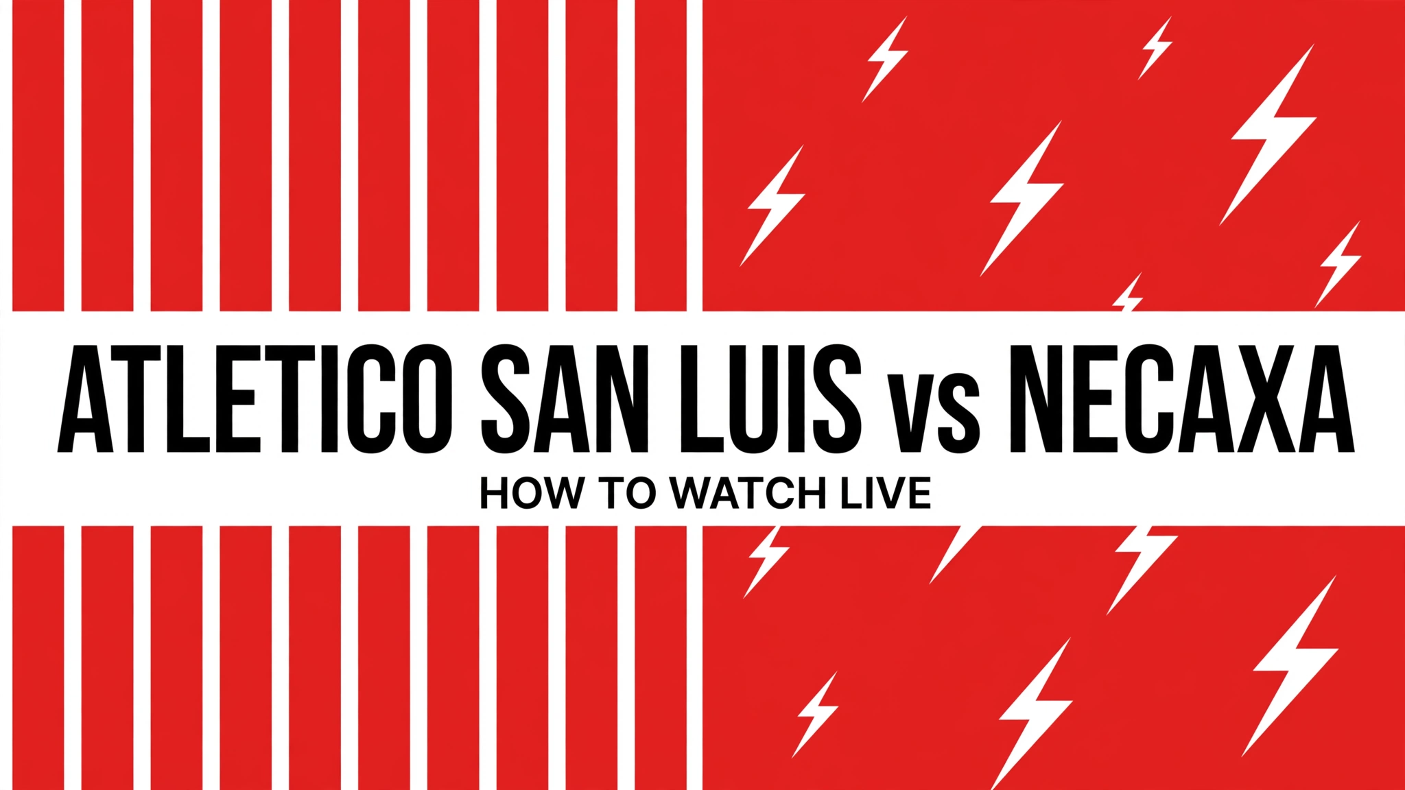 atletico-san-luis-necaxa-watch