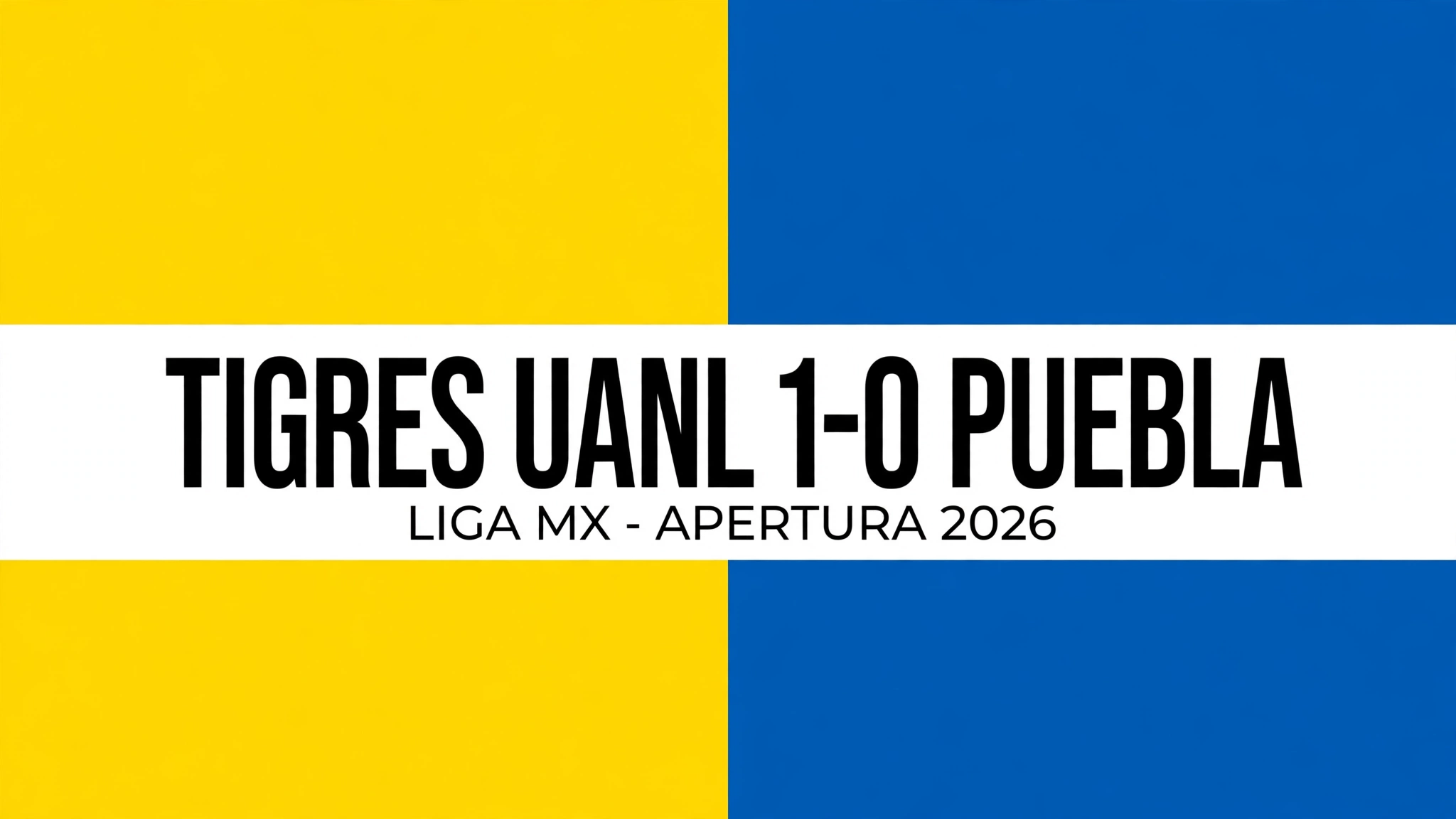 media-generation-tigres-uanl-vs-puebla-1-0-feat-0-361f5c15-4c97-4513-a023-9cf51a0fa568