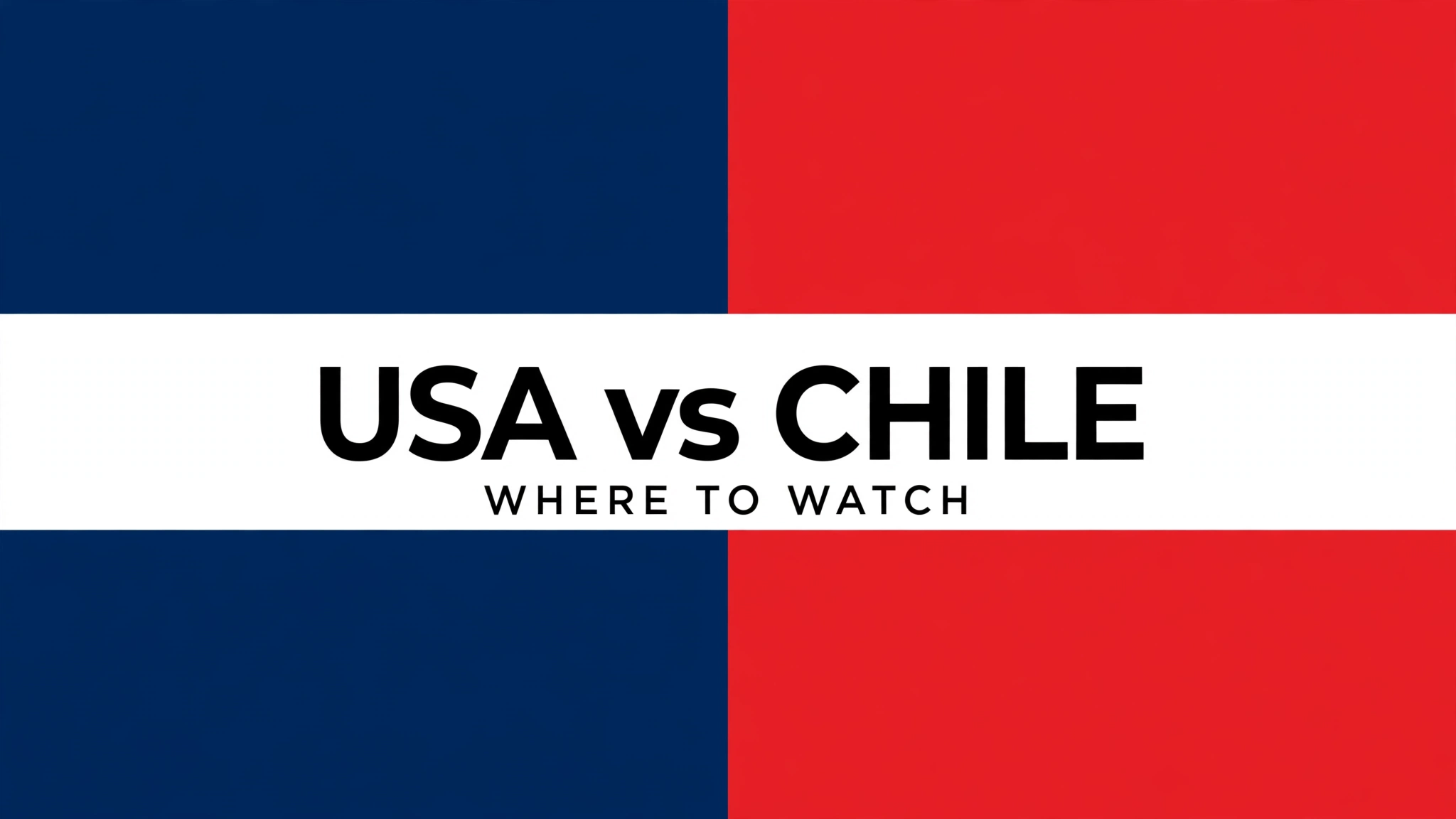 media-generation-usa-vs-chile-where-to-watch-0-9e1c44e1-4068-4c1f-a8e6-8ee730aa567c USA vs Chile where to watch