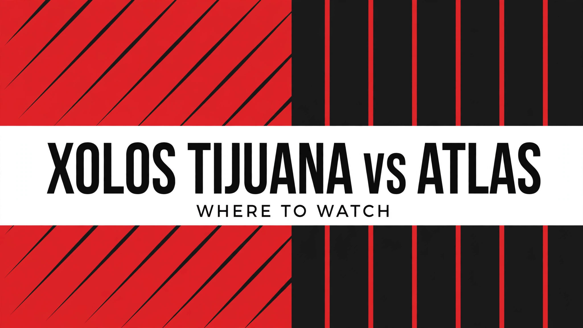 media-generation-xolos-tijuana-vs-atlas-how-to-0-fb7d8201-4a13-43c3-ad5f-f31d247251c7 Where to Watch Xolos Tijuana vs Atlas: Live Streaming, TV Channel and Kickoff Time