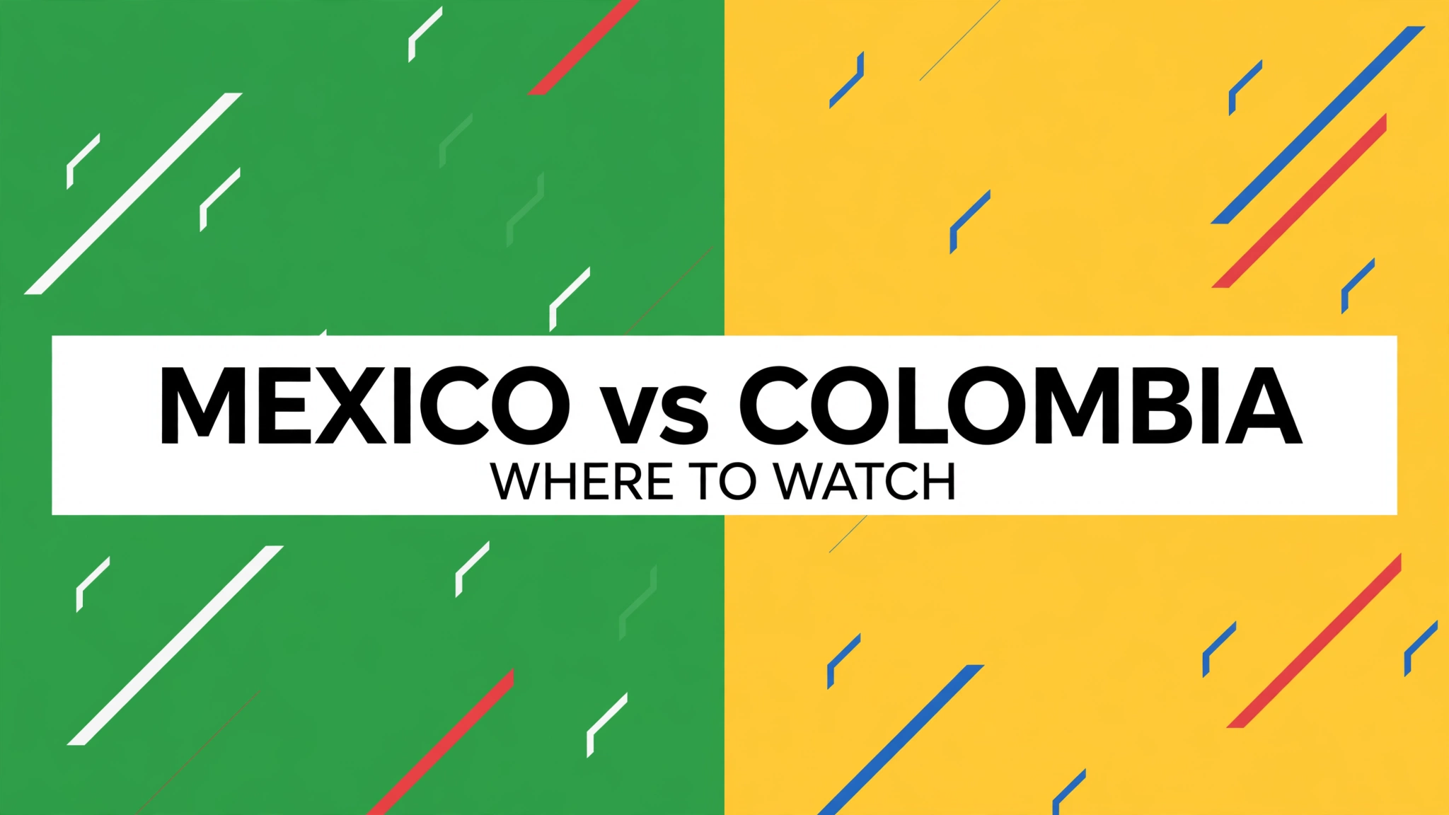 where-to-watch-mexico-vs-colombia