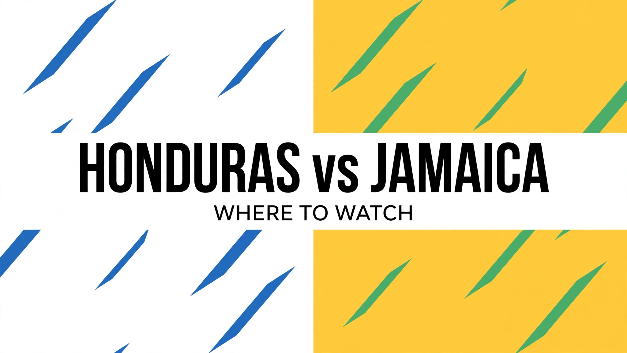 Honduras vs Jamaica where to watch